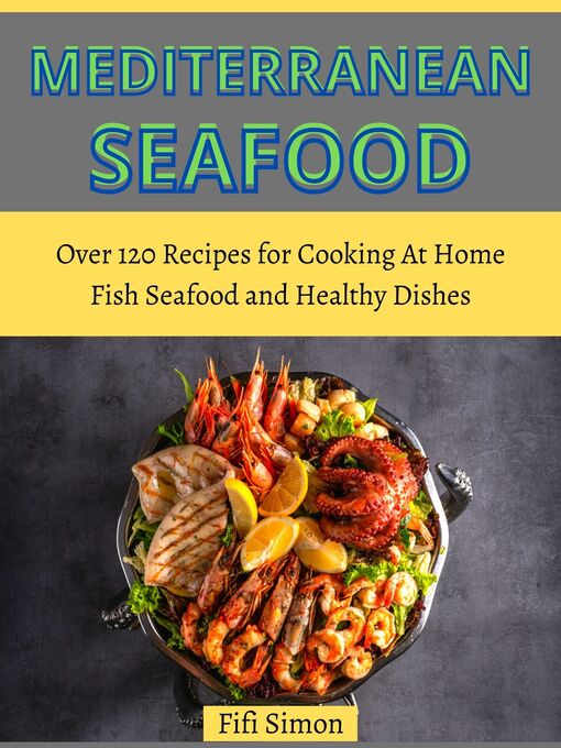 Title details for Mediterranean Seafood by Fifi Simon - Available